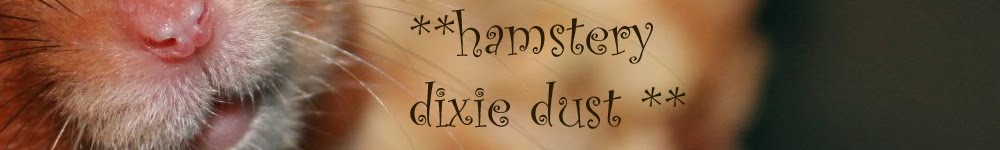 Dixie Dust Hamsters